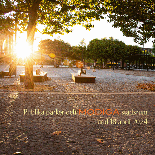 Parkmiljö i solnedgång med text: Publika parker och modiga stadsrum, Lund 18 april 2024. Foto.