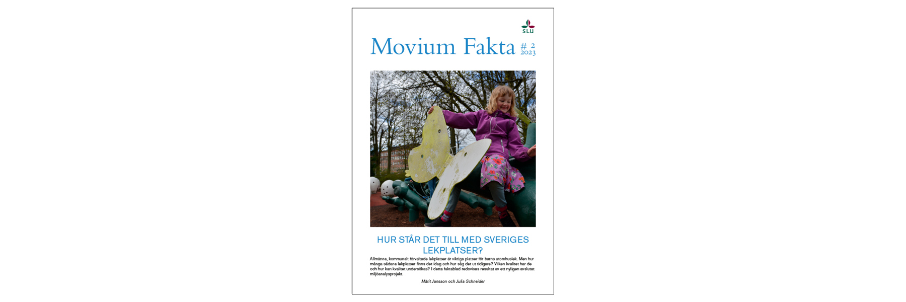 Faktabladets omslag. Barn på lekredskap. Foto.
